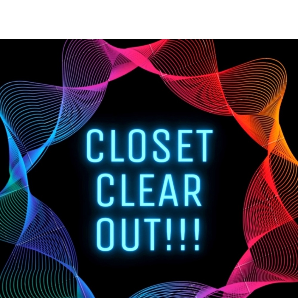 Closet Close Out!!!